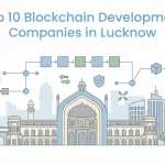 Top 10 Blockchain Development Companies in Gurgaon